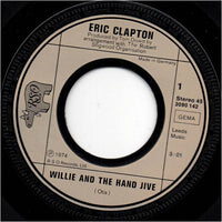 Eric Clapton : Willie And The Hand Jive (7", Single)