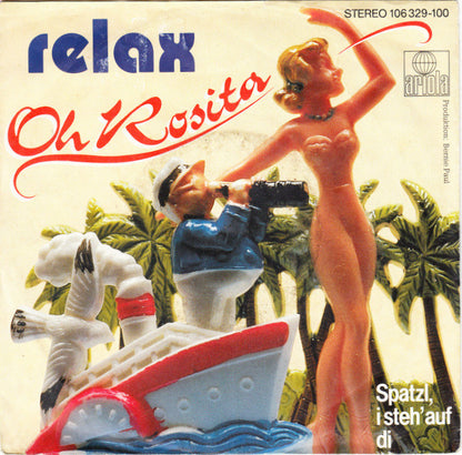 Relax (2) : Oh Rosita (7", Single)