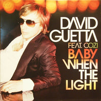 David Guetta Feat. Cozi : Baby When The Light (12", Promo)
