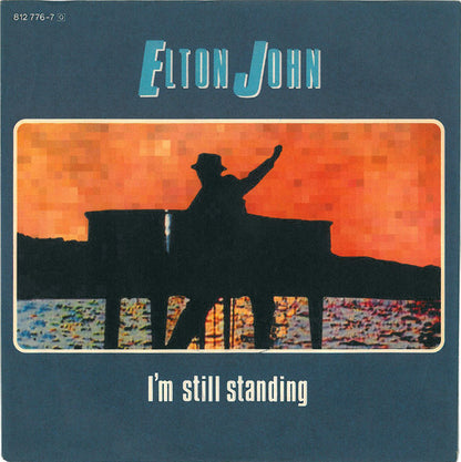Elton John : I'm Still Standing (7", Single)