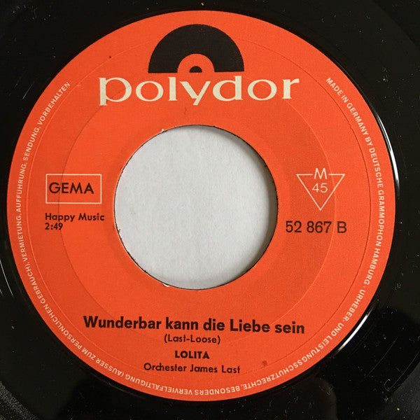 Lolita (3) : Paradies Der Schönen Träume / Wunderbar Kann Die Liebe Sein (7", Single, Mono)