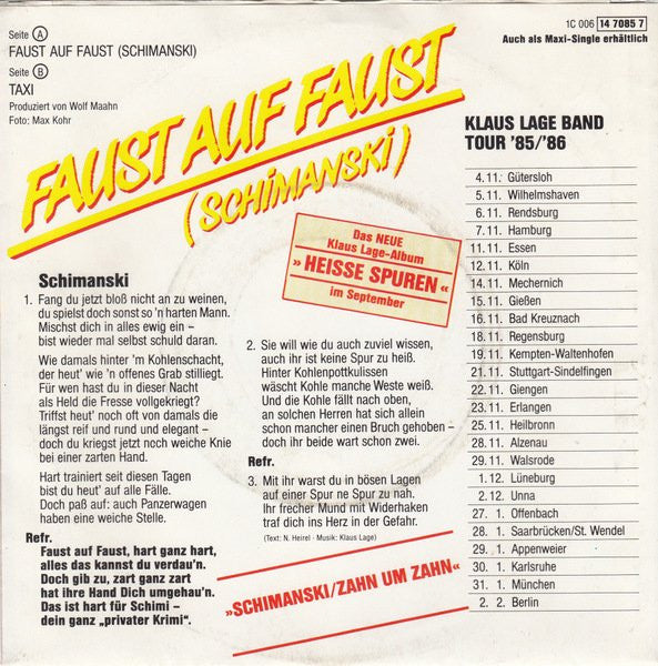 Klaus Lage Band : Faust Auf Faust (Schimanski) (7", Single)