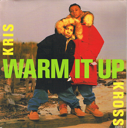 Kris Kross : Warm It Up (7", Single)