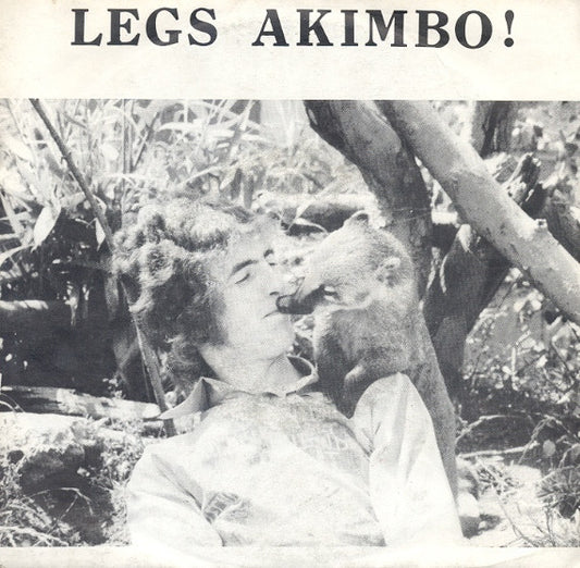 Legs Akimbo : Legs Akimbo! (7")