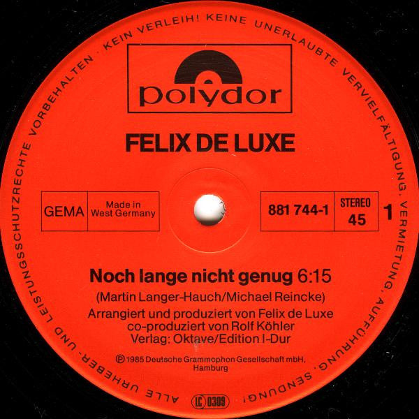 Felix De Luxe : Noch Lange Nicht Genug / Taxi á Paris (Version Longue Anglaise) (12", Maxi)
