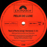 Felix De Luxe : Noch Lange Nicht Genug / Taxi á Paris (Version Longue Anglaise) (12", Maxi)