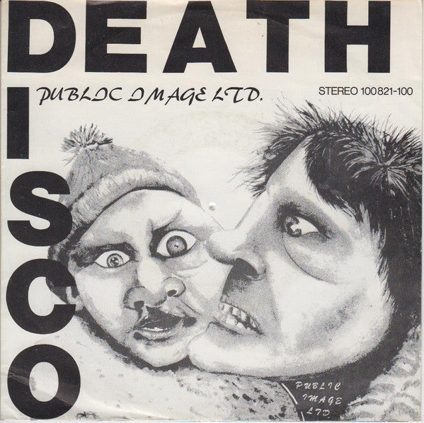 Public Image Ltd.* : Death Disco (7", Single)