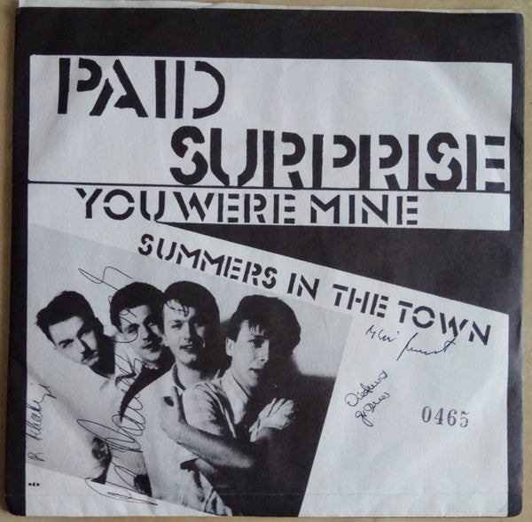 Paid Surprise : You Were Mine (7", Single)