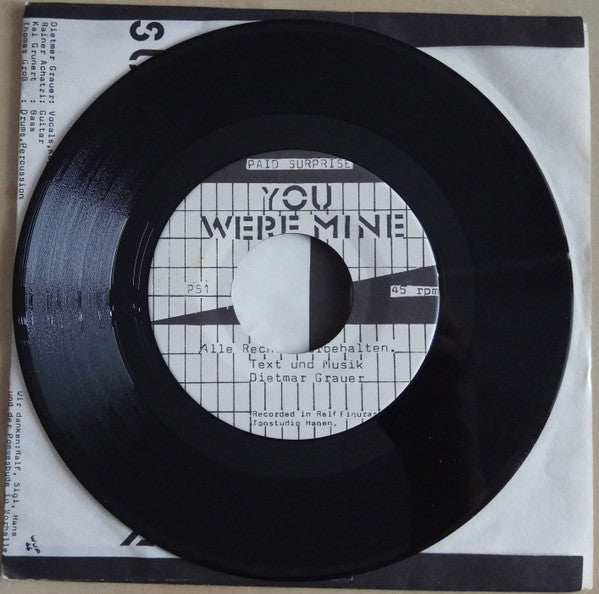 Paid Surprise : You Were Mine (7", Single)