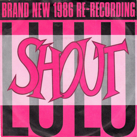 Lulu : Shout (7", Single)