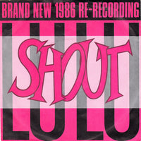 Lulu : Shout (7", Single)