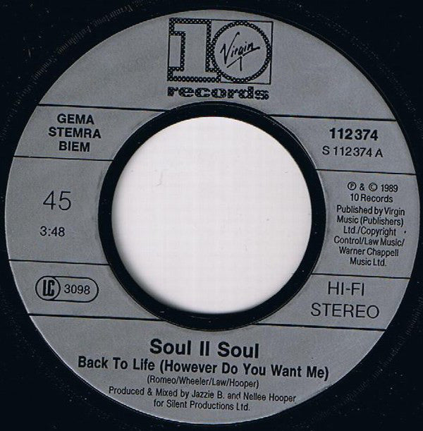 Soul II Soul : Back To Life (However Do You Want Me) (7", Single)