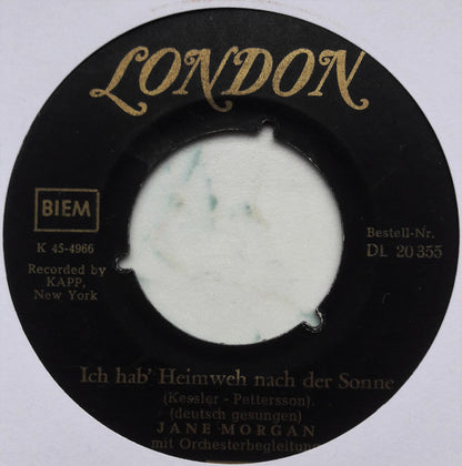 Jane Morgan : Deine Liebe - Meine Liebe / Ich Hab' Heimweh Nach Der Sonne (7", Single, Mono)