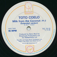 Toto Coelo : Milk From The Coconut (12")