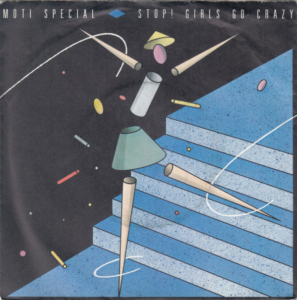 Moti Special : Stop! Girls Go Crazy (7", Single)
