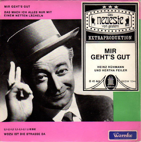 Heinz Rühmann Und Hertha Feiler : Mir Geht's Gut (7", EP)