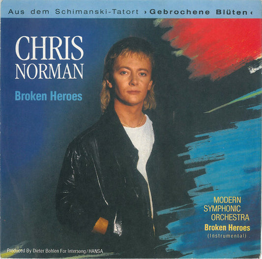 Chris Norman : Broken Heroes (7", Single)