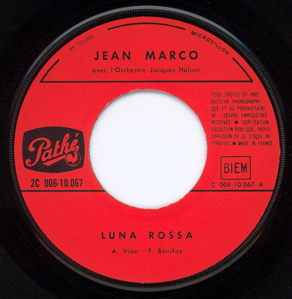 Jean Marco : Luna Rossa / Malgré Tout (7", Single)