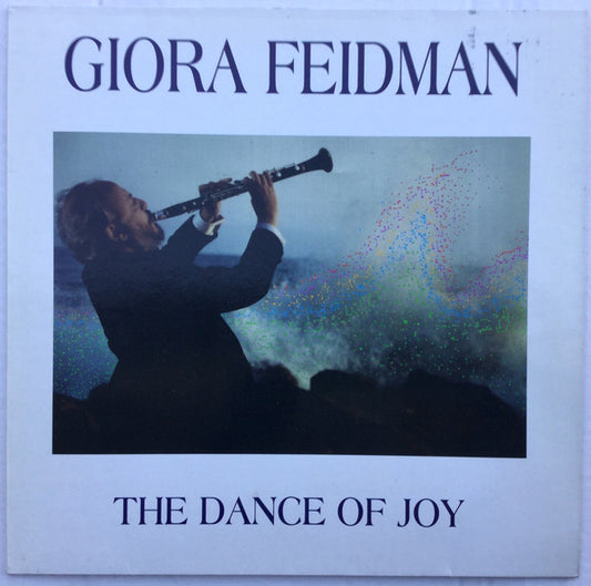 Giora Feidman : The Dance Of Joy (LP)