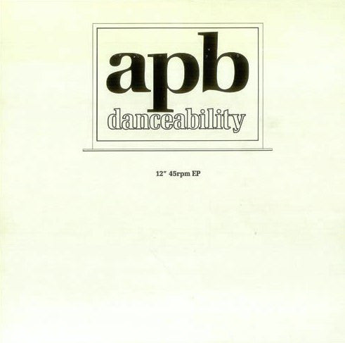 Apb (2) : Danceability (12", EP)