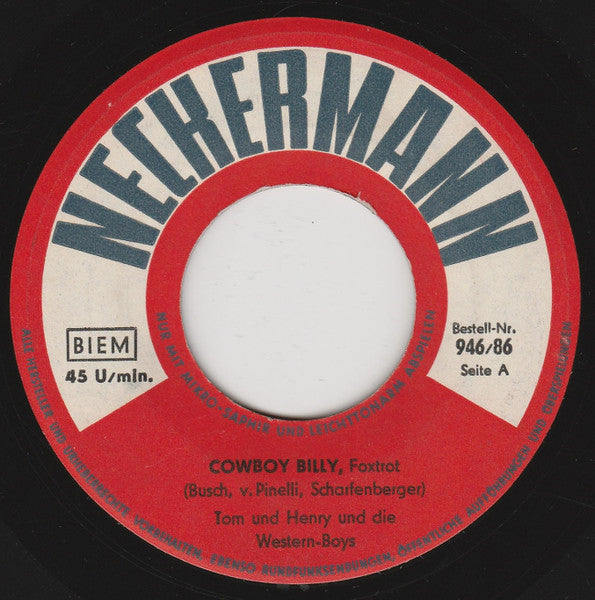 Tom & Henry Und  Die Western-Boys : Cowboy Billy (7", Single, Mono)