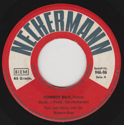 Tom & Henry Und  Die Western-Boys : Cowboy Billy (7", Single, Mono)
