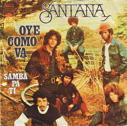 Santana : Oye Como Va (7", Single)