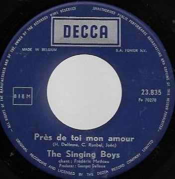 The Singing Boys & Frédéric Mathieu : Pres De Toi Mon Amour (7", Single)