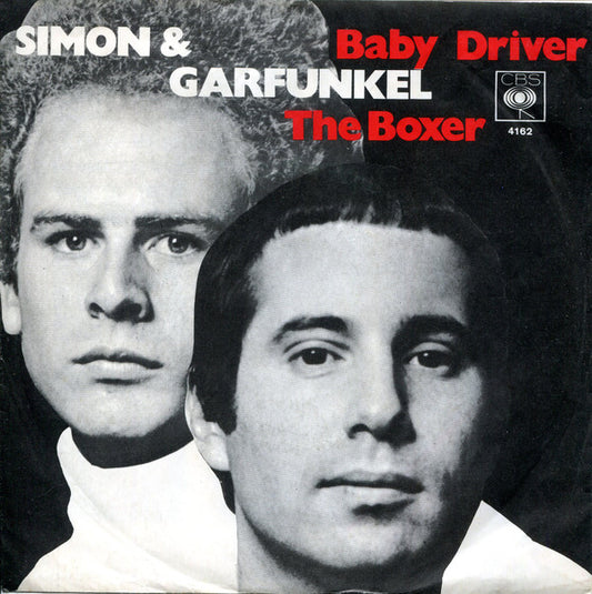 Simon & Garfunkel : Baby Driver / The Boxer (7", Single)