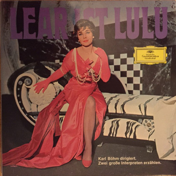 Alban Berg, Evelyn Lear, Dietrich Fischer-Dieskau, Karl Böhm (Cond.), Walter Bachauer (Interviews), Orchester Der Deutschen Oper Berlin : Lear ist Lulu (7", Single, Promo)