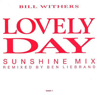 Bill Withers : Lovely Day (Sunshine Mix) (7", Single)