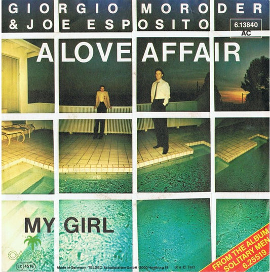 Giorgio Moroder & Joe Esposito : A Love Affair (7", Single)