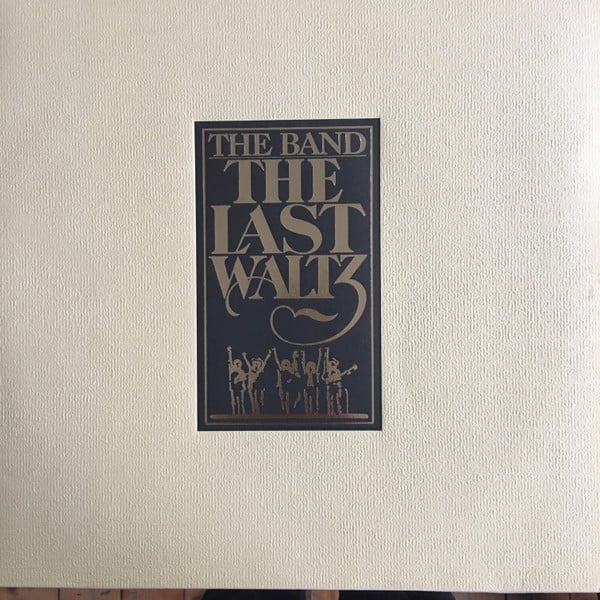 The Band : The Last Waltz (3xLP, Album)