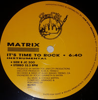 Matrix (4) : It's Time To Rock (12", RP)