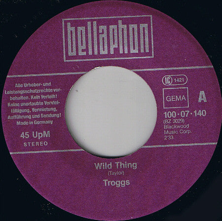 The Troggs / Iron Butterfly : Wild Thing / In A Gadda Da Vida (7", Single)
