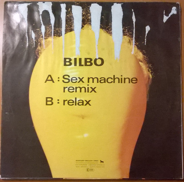 Bilbo : Sex Machine (Remix) (12")