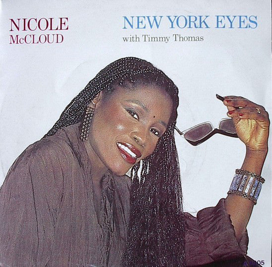 Nicole McCloud* With Timmy Thomas : New York Eyes (7", Single)