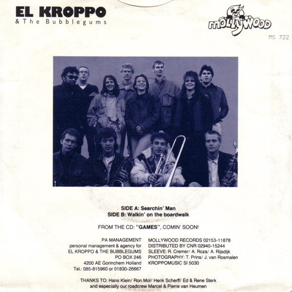 El Kroppo & The Bubblegums : Searchin' Man (7", Single)