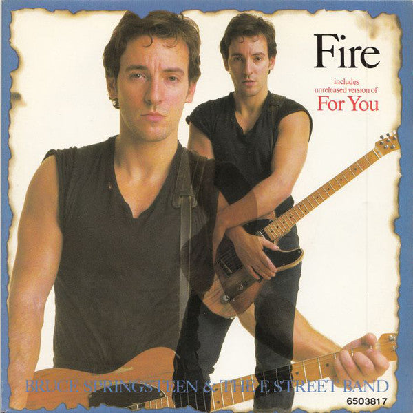 Bruce Springsteen & The E-Street Band : Fire (7", Single)
