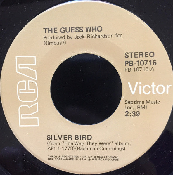 The Guess Who : Silver Bird (7")