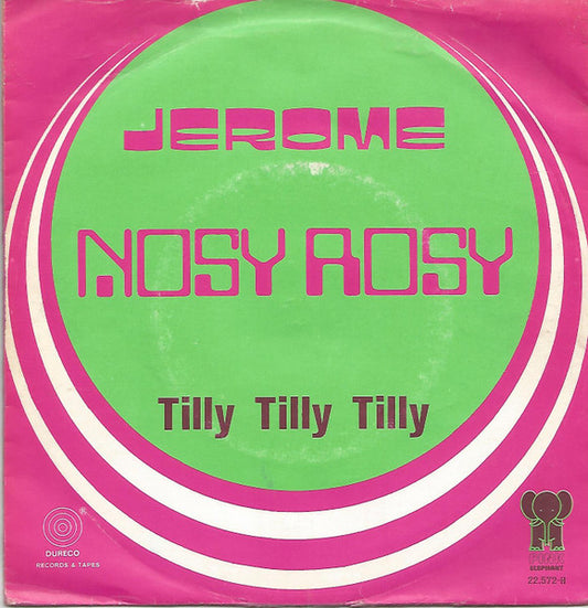 Jérôme (7) : Nosy Rosie / Tilly Tilly Tilly (7", Single)