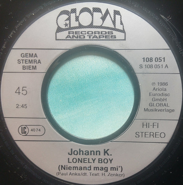 Johann K.* : Lonely Boy (Niemand Mag Mi') (7", Single)