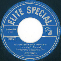 Cissy Kraner : Warum Spricht Man Immer Nur Von Ander'n Frau'n / Der Novak Will Nichts Mehr Von Mir Wissen (Der Tragödie 2. Teil) (7")