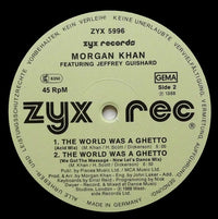 Morgan Khan : The World Was A Ghetto (12", Maxi)
