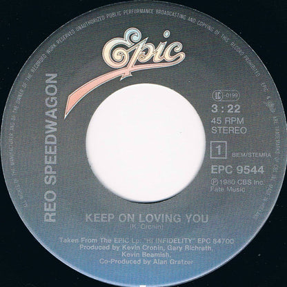 REO Speedwagon : Keep On Loving You (7", Single, Lar)