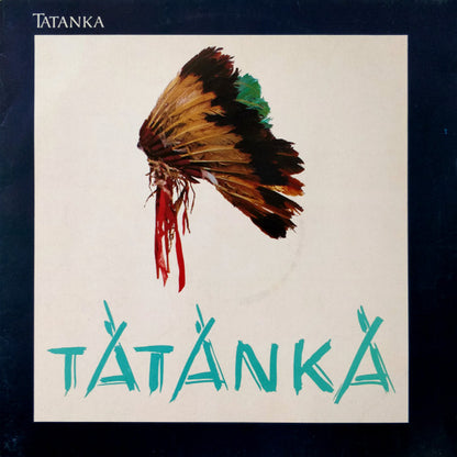 Tatanka (3) : Tatanka (12", Maxi)