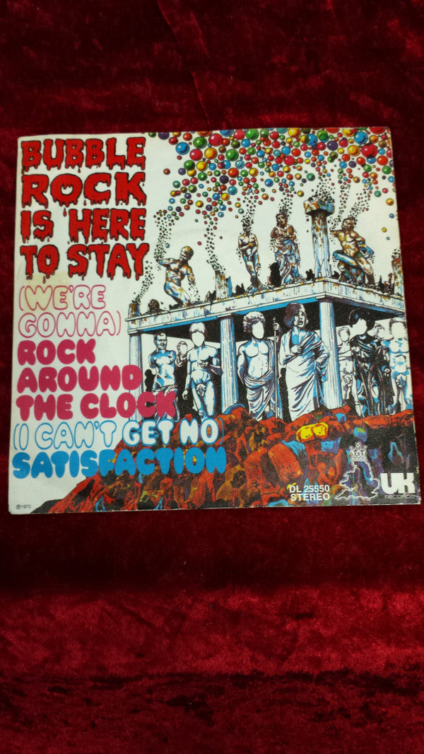 Bubblerock : (We're Gonna) Rock Around The Clock / I Can't Get No Satisfaction (7", Promo)