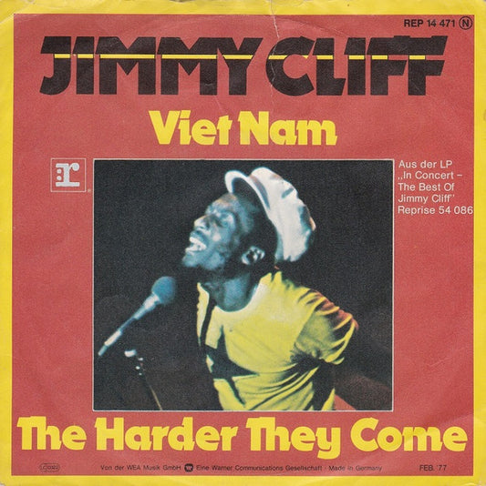 Jimmy Cliff : Viet Nam / The Harder They Come (7")