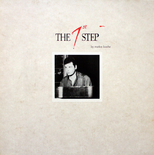 Markus Kusche : The 1st Step (LP, Album)