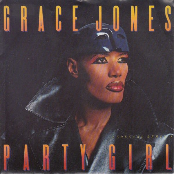 Grace Jones : Party Girl (7", Single)